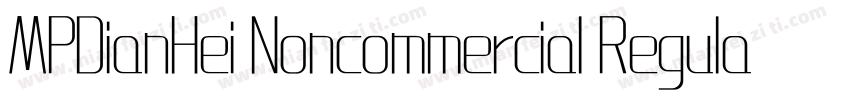 MPDianHei Noncommercial Regular字体转换